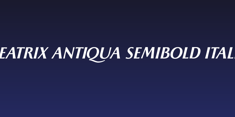 Beatrix Antiqua SemiBold Italic Social Header