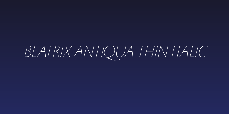 Beatrix Antiqua Thin Italic Social Header