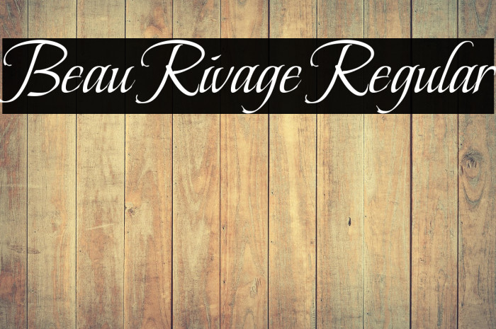 Beau Rivage Regular Example 1