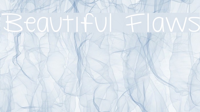 Beautiful Flaws Font examples