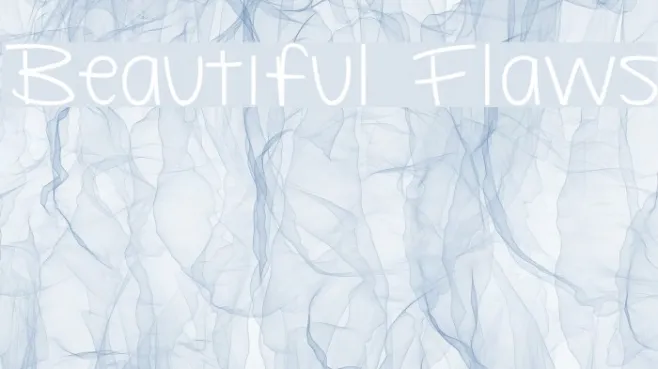 Beautiful Flaws Example 2