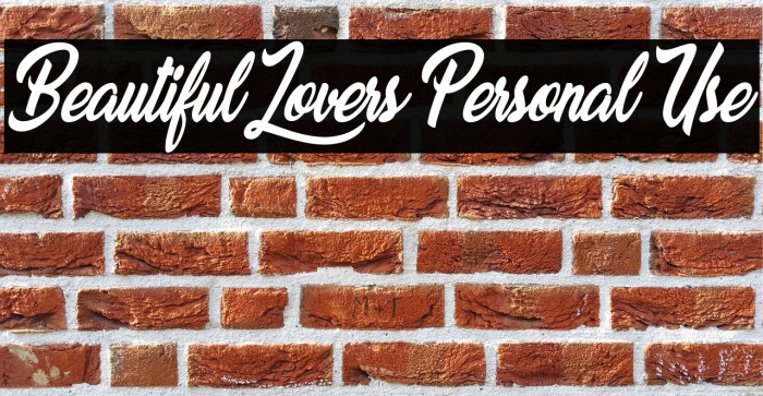 Beautiful Lovers Personal Use Font examples