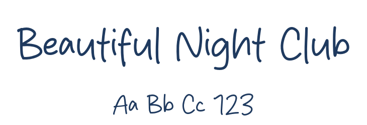 Beautiful Night Club Font Preview