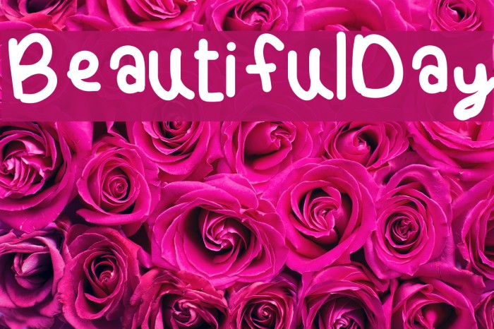 BeautifulDay Font examples