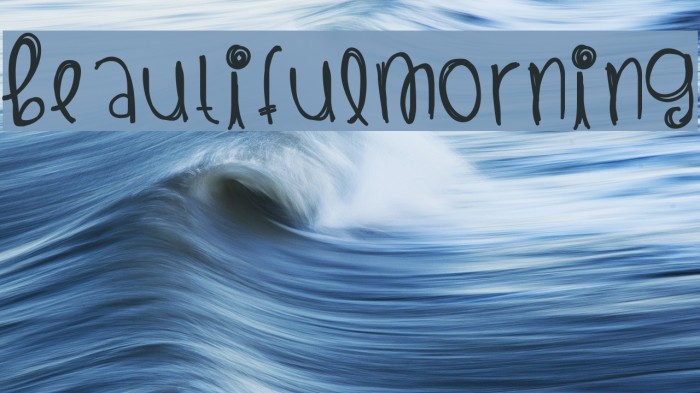 BeautifulMorning Font examples