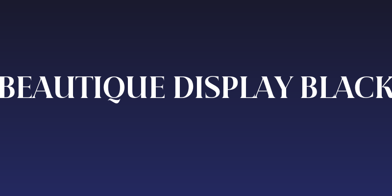 Beautique Display Black Social Header