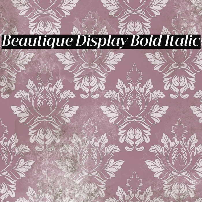 Beautique Display Bold Italic Example 1