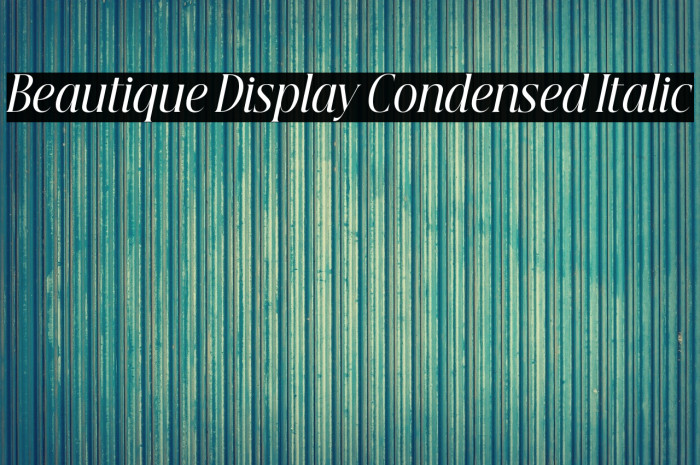 Beautique Display Condensed Italic Example 3