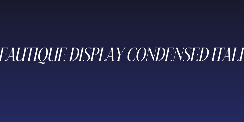 Beautique Display Condensed Italic Social Header