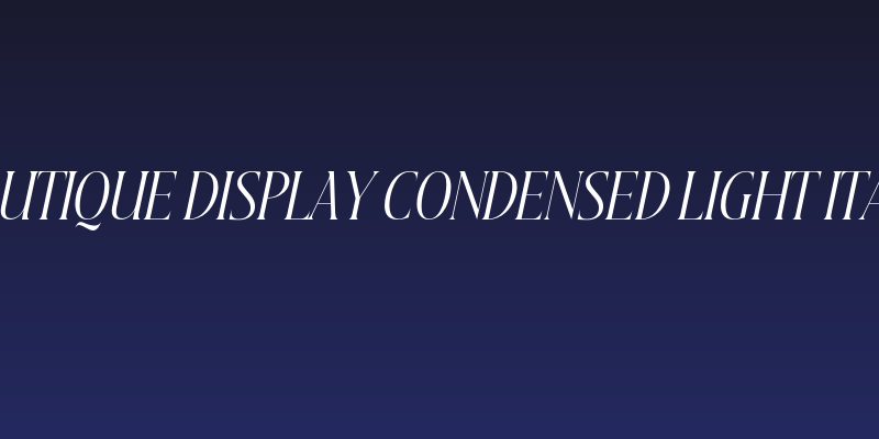 Beautique Display Condensed Light Italic Social Header