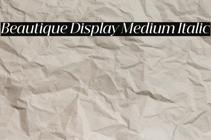 Beautique Display Medium Italic Example 2