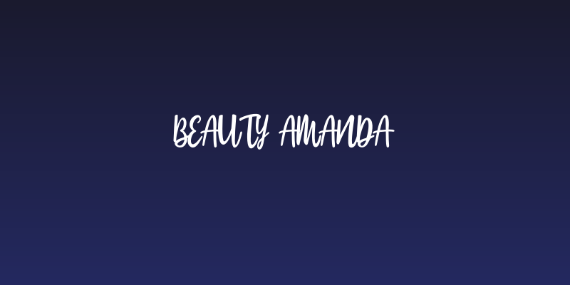 Beauty Amanda Social Header