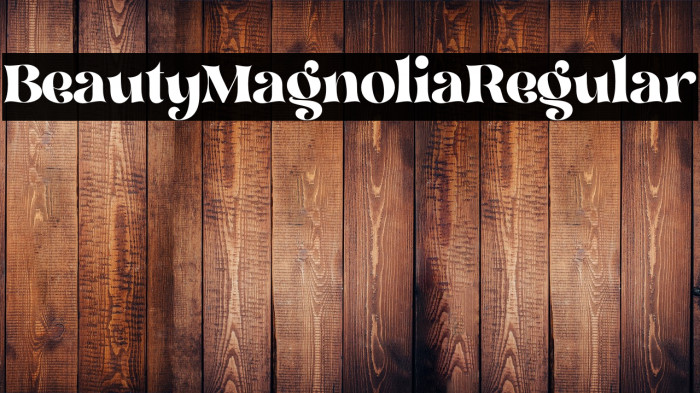 BeautyMagnolia-Regular Example 1
