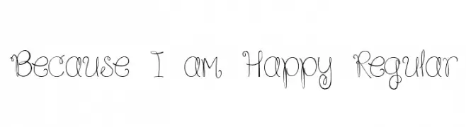 Because I am Happy Regular  नि: शुल्क फ़ॉन्ट्स डाउनलोड