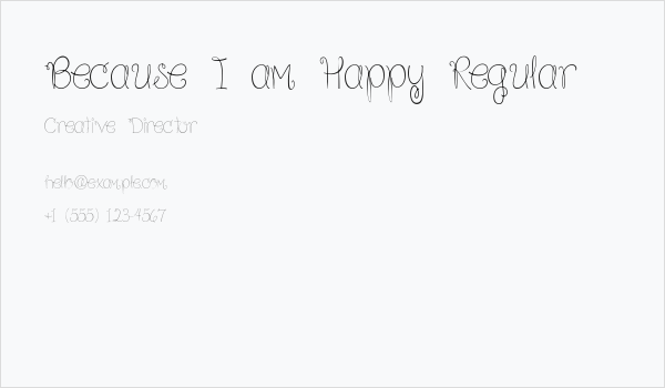 Because I am Happy Regular Business Card