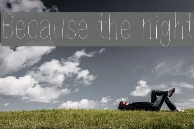 Because the night Example 2