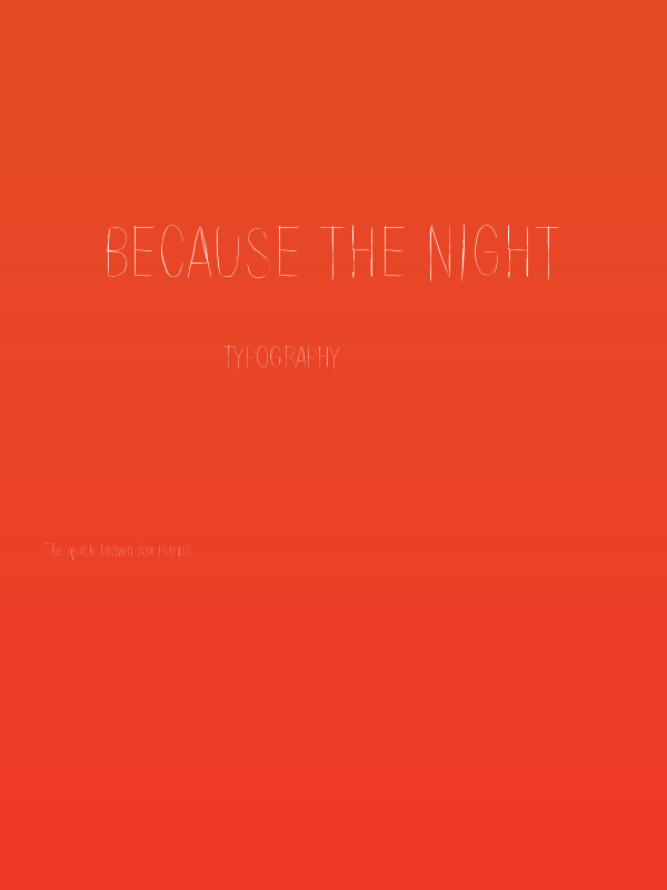 Because the night Poster