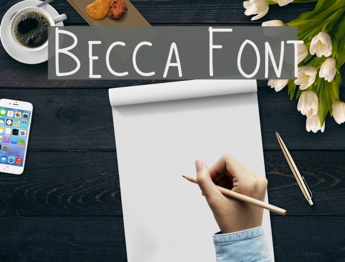 Becca Шрифта examples