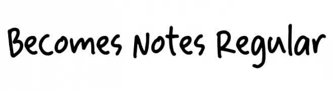 Becomes Notes Regular Font