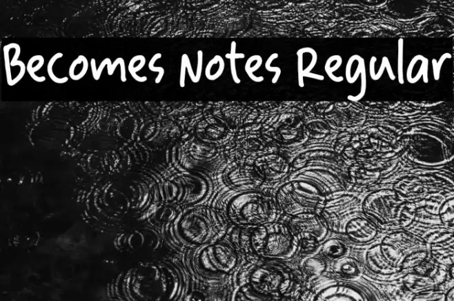 Becomes Notes Regular Font examples