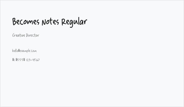 Becomes Notes Regular Business Card