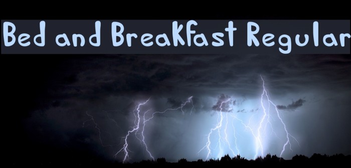 Bed and Breakfast Regular Font examples