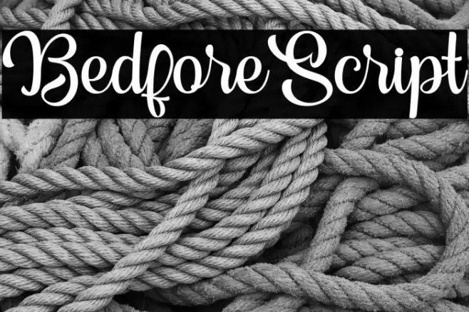 BedforeScript Font examples