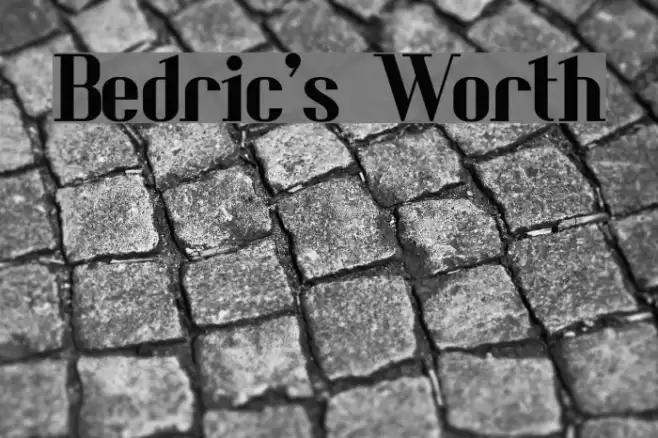 Bedric's Worth फ़ॉन्ट examples