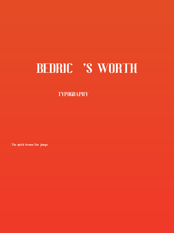 Bedric's Worth Poster