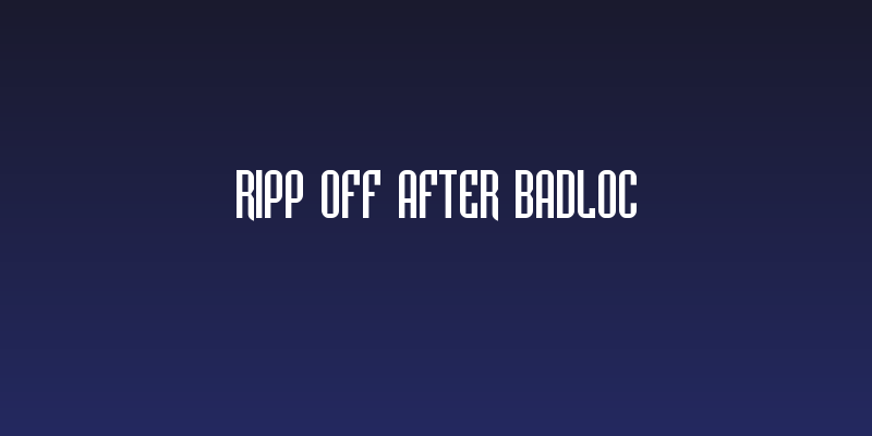 ripp off after Badloc Social Header