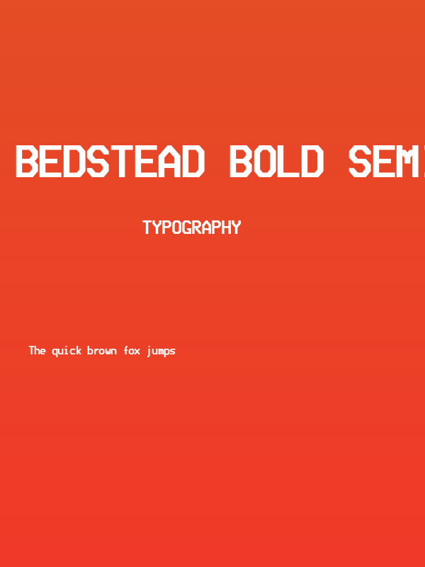 Bedstead Bold Semi Condensed Poster