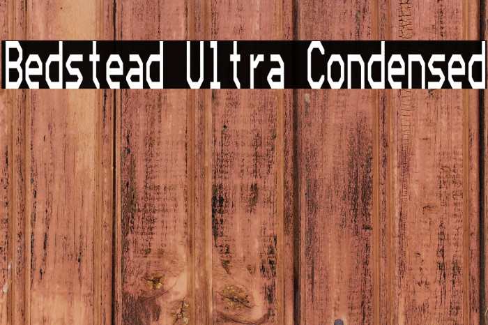 Bedstead Ultra Condensed Example 1