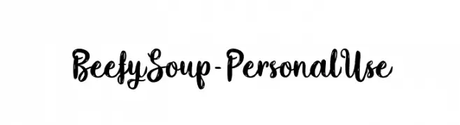 Beefy Soup - Personal Use  免费字体下载