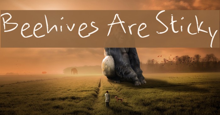 Beehives Are Sticky Font examples