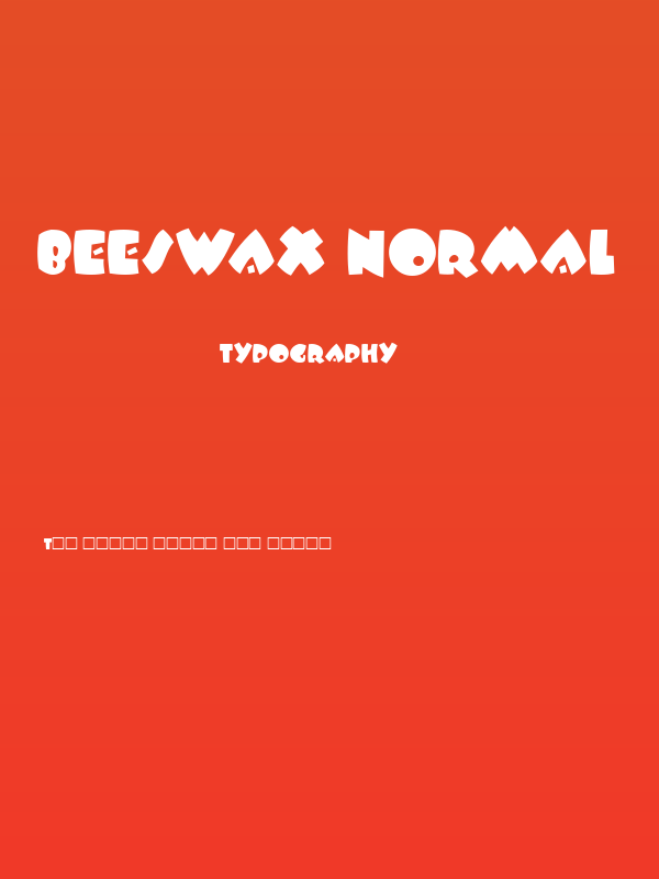 BeesWax Normal Poster
