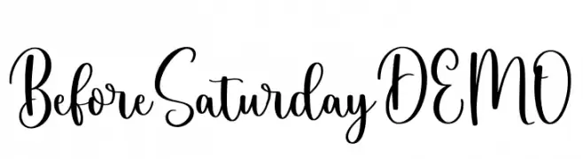 Before Saturday DEMO  Descarca Fonturi Gratis