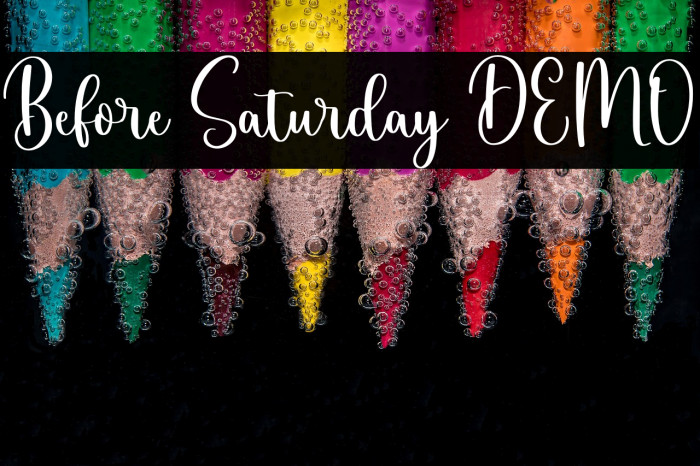 Before Saturday DEMO Example 2