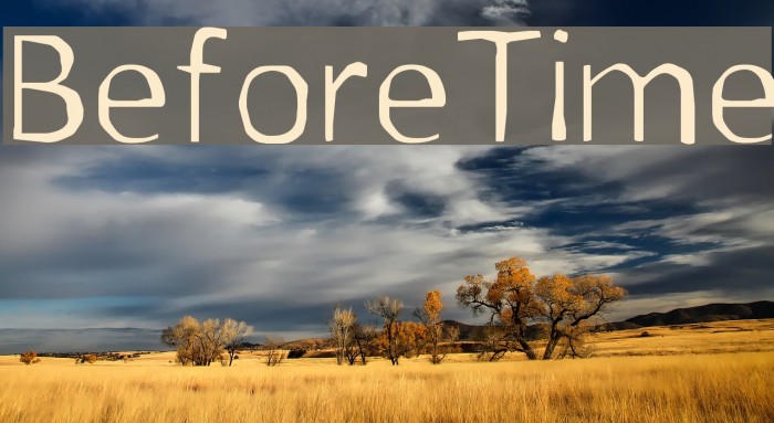 Before Time Font examples