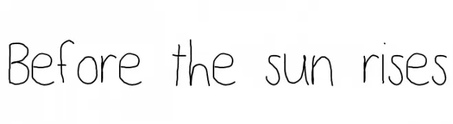 Before the sun rises  Fuentes Gratis Descargar