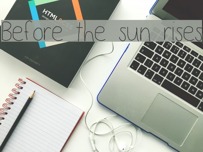 Before the sun rises Font examples