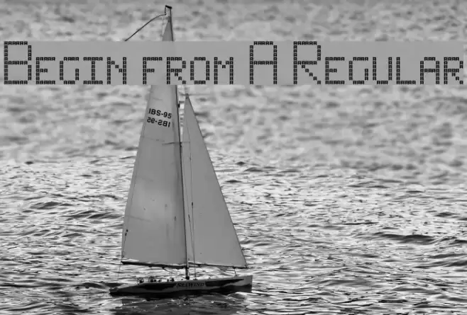 Begin from A Regular Font examples