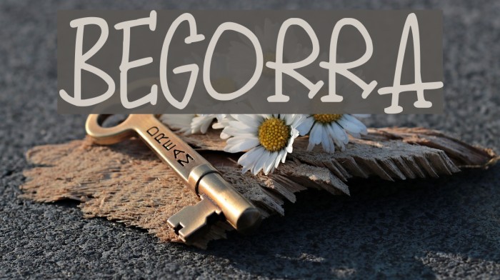 Begorra Font examples