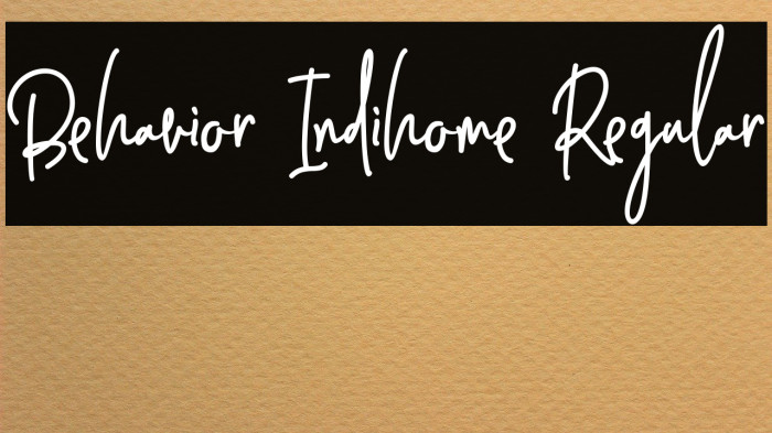 Behavior Indihome Regular Font examples