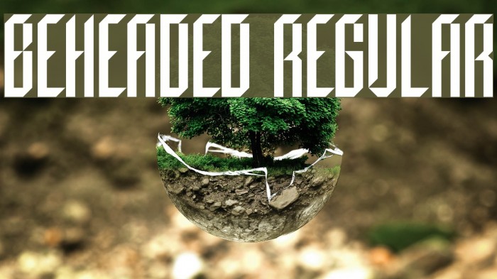 Beheaded Regular Font examples