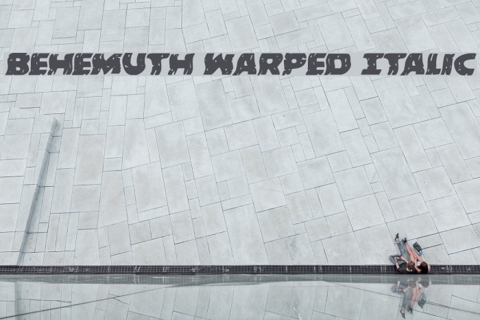 Behemuth Warped Italic Font examples