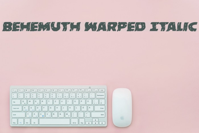 Behemuth Warped Italic Font examples