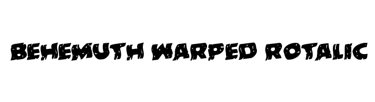Behemuth Warped Rotalic  font caratteri gratis