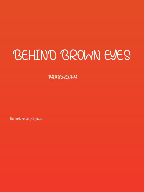 Behind Brown Eyes Poster