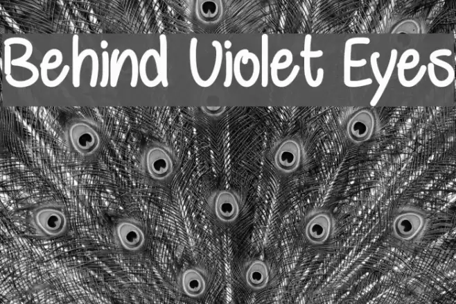 Behind Violet Eyes Font examples