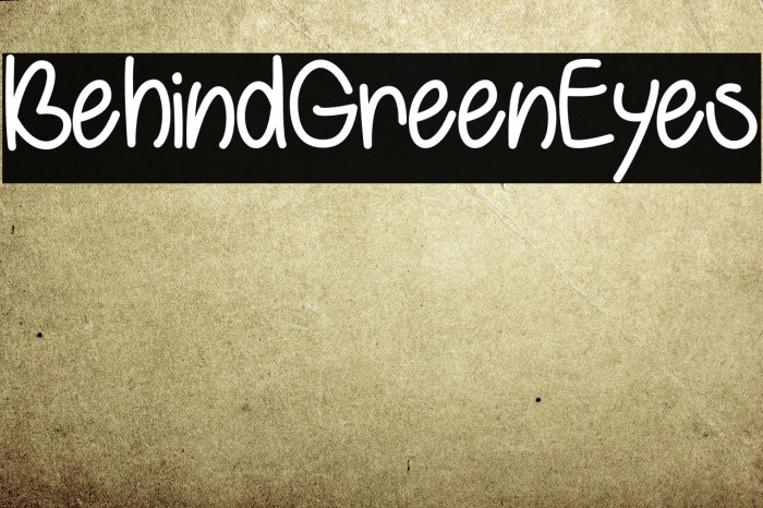BehindGreenEyes Font examples